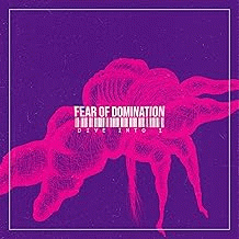 Fear Of Domination (FIN) : Dive into I